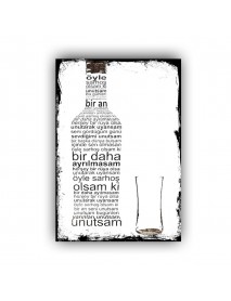 BİR DAHA AYRILMASAM AHŞAP POSTER 20x30cm  - 62