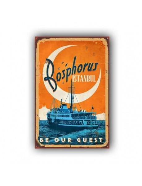 BOSPHORUS İSTANBUL BE OUR GUEST AHŞAP POSTER 20x30cm  - 08