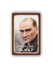 MUSTAFA KEMAL ATATÜRK FİKİRLER ÖLMEZ 2 AHŞAP POSTER 20x30cm  - 09