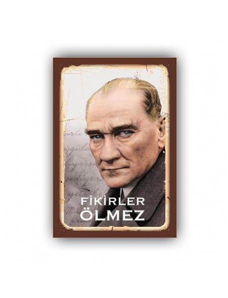 MUSTAFA KEMAL ATATÜRK FİKİRLER ÖLMEZ 2 AHŞAP POSTER 20x30cm  - 09