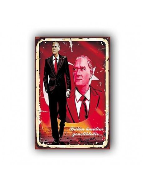 MUSTAFA KEMAL ATATÜRK BÜTÜN ÜMİDİM GENÇLEKTEDİR AHŞAP POSTER 20x30cm  - 05