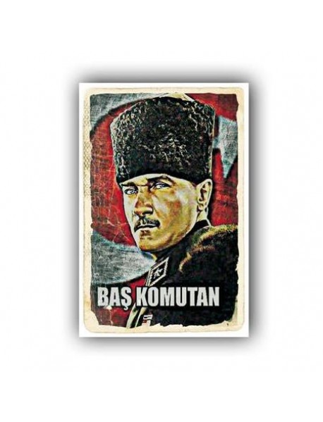 MUSTAFA KEMAL ATATÜRK BAŞ KOMUTAN 2 AHŞAP POSTER 20x30cm  - 10