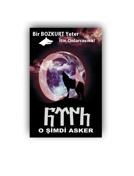 BİR BOZKURT YETER AHŞAP POSTER 20x30cm  - 00