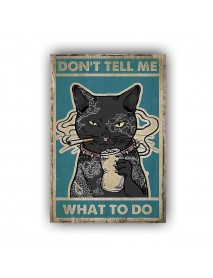 DON'T TELL ME AHŞAP POSTER 20x30cm  - 50