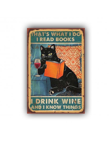 THAT'S WHAT I DO I READ BOOKS, I DRINK WINE AND I KNOW THINGS  AHŞAP POSTER 20x30cm  - 98