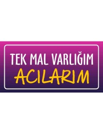 TEK MAL VARLIĞIM ACILARIM AHŞAP PLAKA POSTER - 63