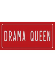 DRAMA QUEEN AHŞAP PLAKA POSTER - 86