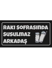 RAKI SOFRASINDA SUSULMAZ AHŞAP PLAKA POSTER - 65