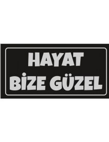 HAYAT GÜZEL AHŞAP PLAKA POSTER - 37