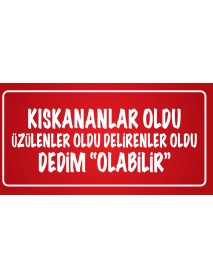 KISKANANLAR OLDU AHŞAP PLAKA POSTER - 55