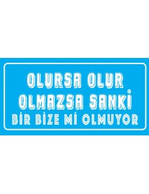 OLURSA OLUR AHŞAP PLAKA POSTER - 78