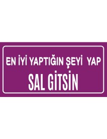 SAL GİTSİN AHŞAP PLAKA POSTER - 91