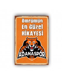 ADANASPOR ÖMRÜMÜN EN GÜZEL HİKAYESİ AHŞAP POSTER 20x30cm  - 47