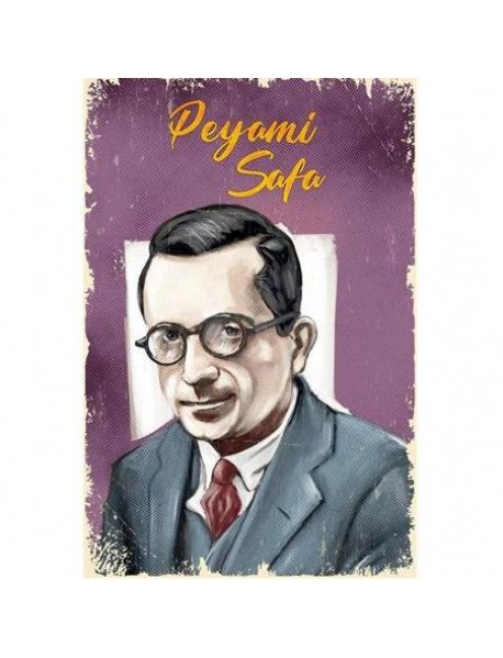 PEYAMİ SAFA AHŞAP POSTER 20x30cm  - 58