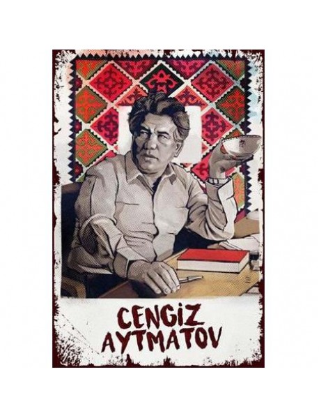 CENGİZ AYTMATOV AHŞAP POSTER 20x30cm  - 75