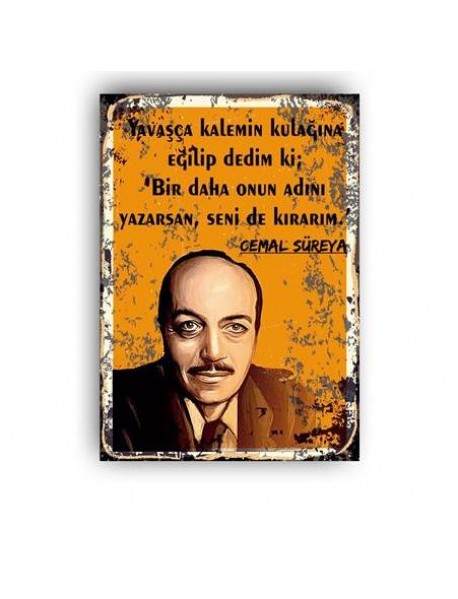 CEMAL SÜREYYA AHŞAP POSTER 20x30cm  - 13