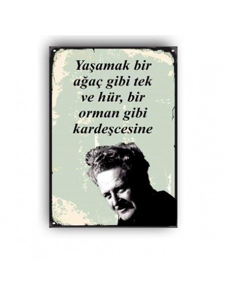 NAZIM HİKMET AHŞAP POSTER 20x30cm  - 08