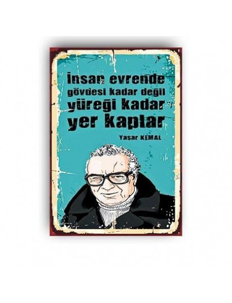 YAŞAR KEMAL AHŞAP POSTER 20x30cm  - 20