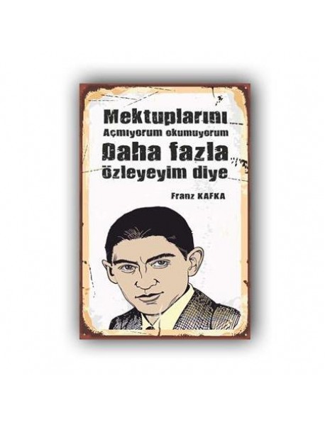 FRANZ KAFKA  AHŞAP POSTER 20x30cm  - 38