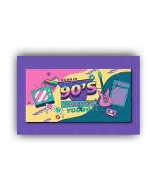 BORN IN 90'S AHŞAP POSTER 20x30cm  - 90
