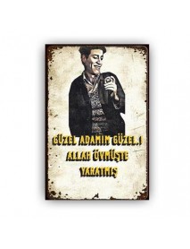 GÜZEL ADAMIM GÜZEL AHŞAP POSTER 20x30cm  - 14