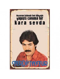 FERDİ TAYFUR AHŞAP POSTER 20x30cm  - 71