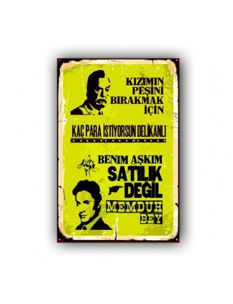 BENİM AŞKIM SATILIK DEĞİL AHŞAP POSTER 20x30cm  - 71