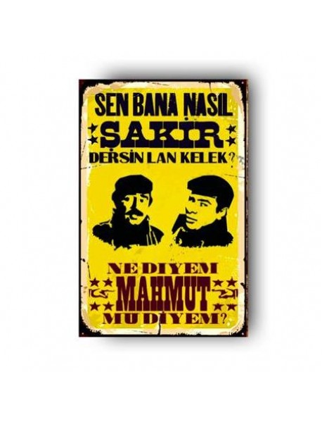 ŞAKİRE ÇAY YOK AHŞAP POSTER 20x30cm  - 89