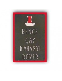 BENCE ÇAY KAHVEYİ DÖVER AHŞAP POSTER 20x30cm  - 22