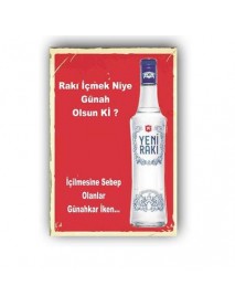 RAKI İÇMEK NİUE GÜNAY OLSUN Kİ ? AHŞAP POSTER 20x30cm  - 36