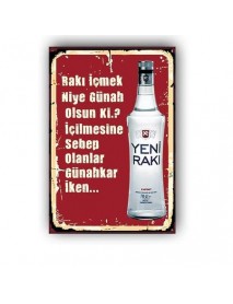 İÇİLMESİNE SEBEP OLANLAR GÜNAHKAR İKEN... AHŞAP POSTER 20x30cm  - 46