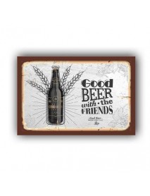 GOOD BEER WITH THE FRIENDS WHITE AHŞAP POSTER 20x30cm  - 73