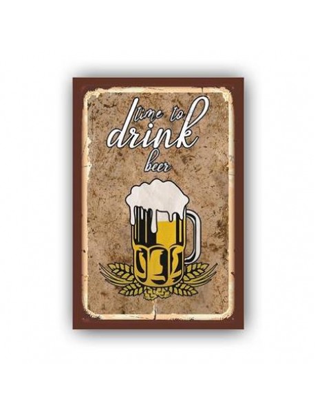 TIME TO DRINK BEER BROWN AHŞAP POSTER 20x30cm  - 86