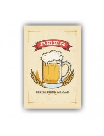 BEER BETTER DRINK ICE COLD AHŞAP POSTER 20x30cm  - 91