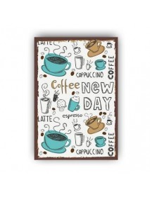 COFFE NEW DAY AHŞAP POSTER 20x30cm  - 20