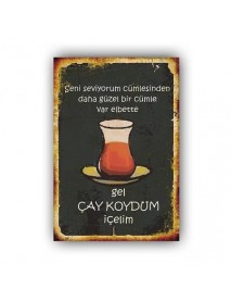 GEL ÇAY KOYDUM İÇELİM AHŞAP POSTER 20x30cm  - 95