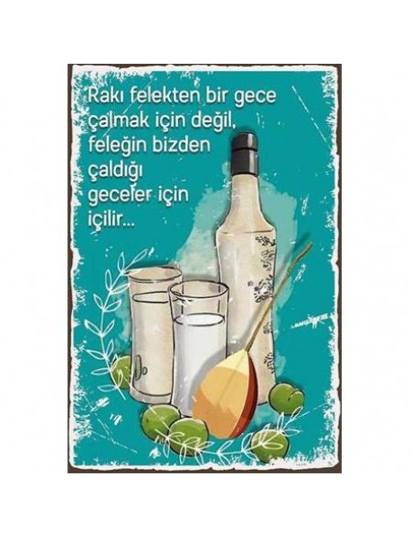 FELEĞİN BİZDEN ÇALDIĞI GECELER İÇİN İÇİLİR AHŞAP POSTER 20x30cm  - 98