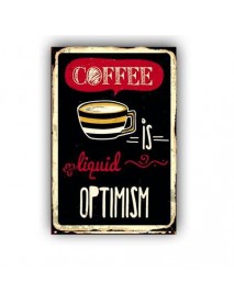 COFFEE IS LIQUID OPTIMISM AHŞAP POSTER 20x30cm  - 88