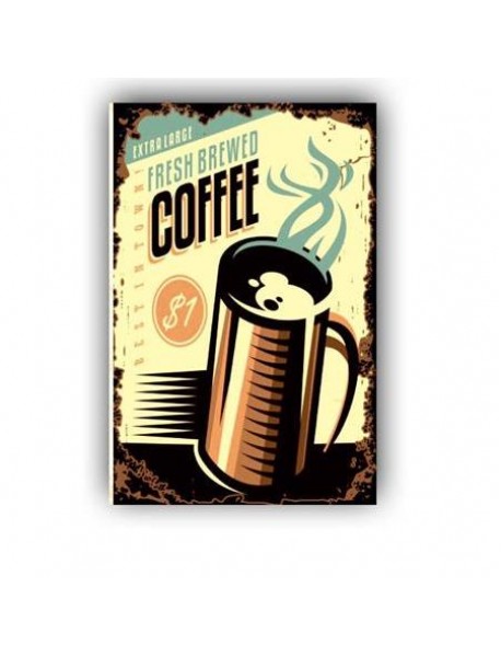 FRESH BREWED COFFEE 1 DOLAR AHŞAP POSTER 20x30cm  - 94